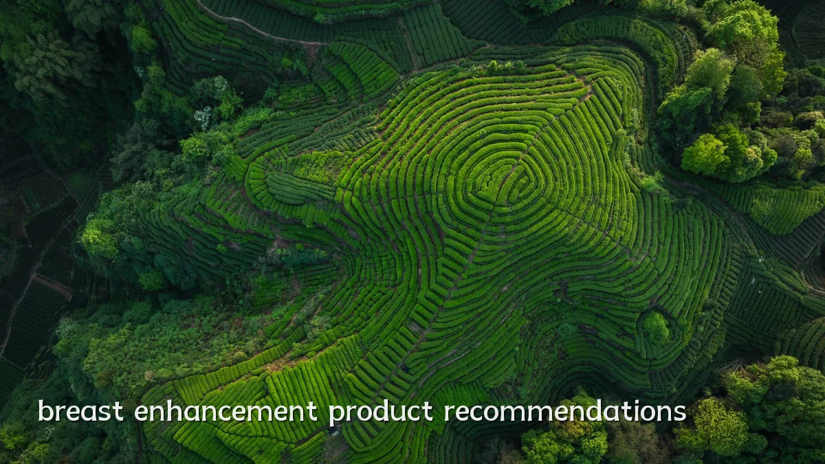 breast enhancement product recommendations