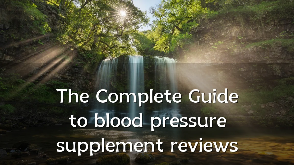 The Complete Guide to blood pressure supplement reviews