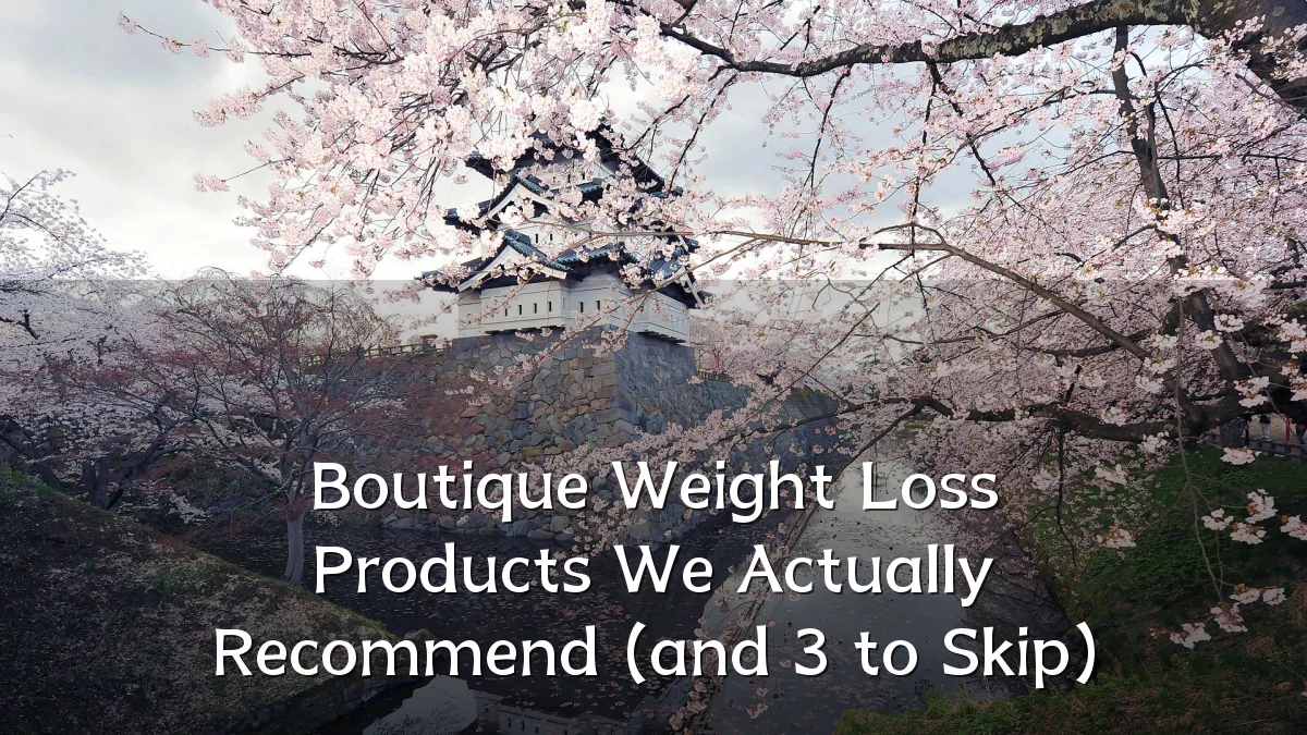 Boutique Weight Loss Products We Actually Recommend (and 3 to Skip)